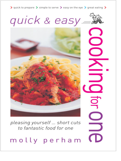Title details for Quick & Easy Cooking for One by Molly Perham - Available
